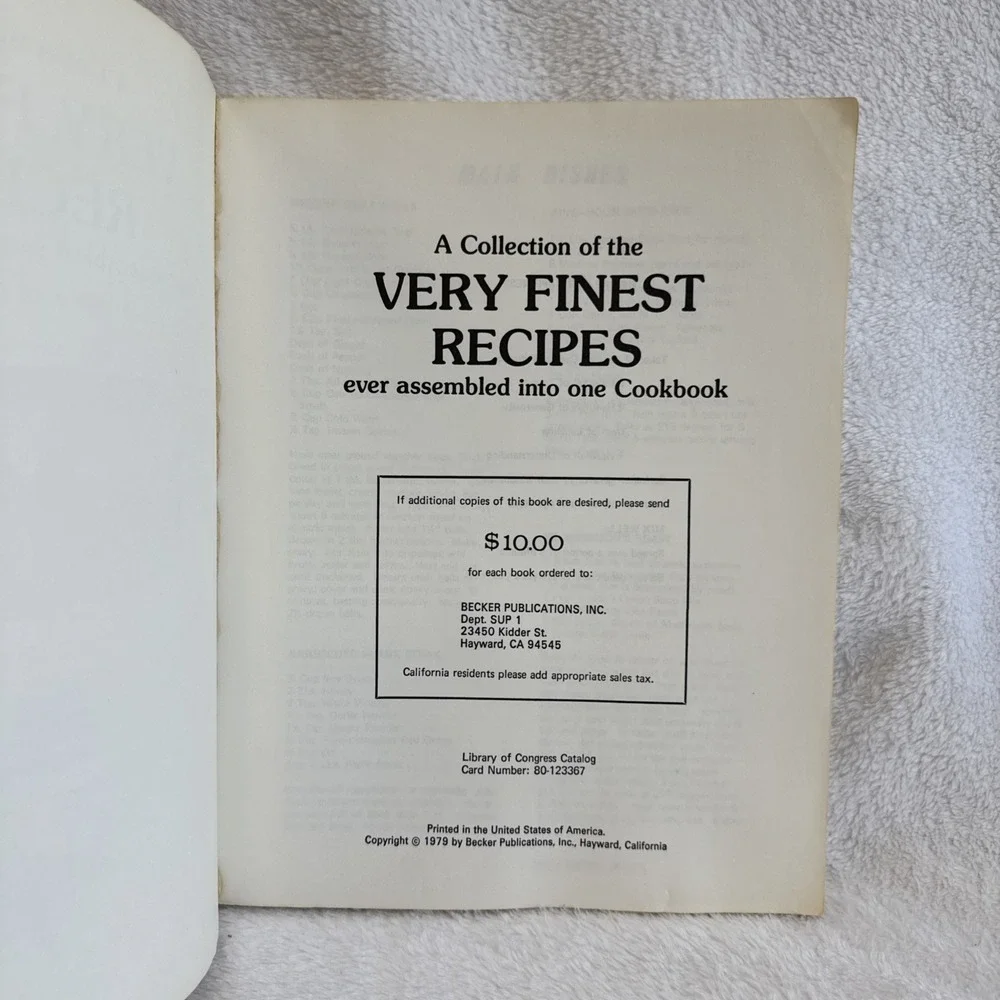 Very Finest Recipes Ever Assembled Into One Cookbook 1979 Becker‎ Publications